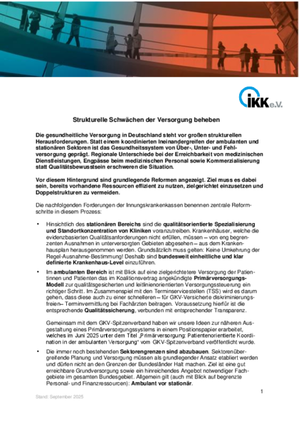 Strukturelle Schwächen der Versorgung beheben